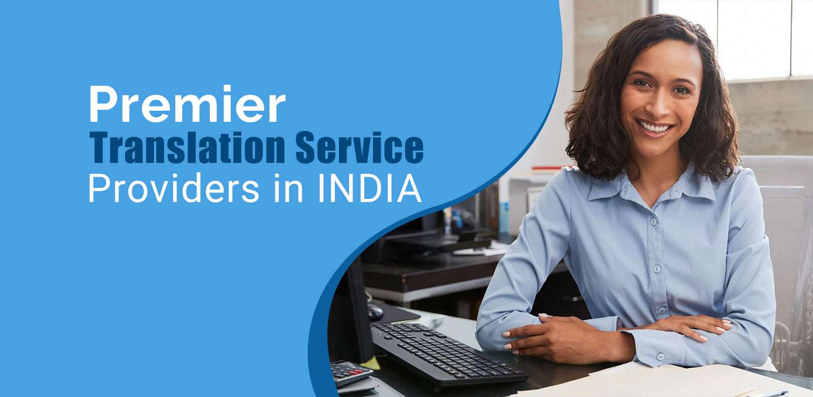  Translation Services Provider in India