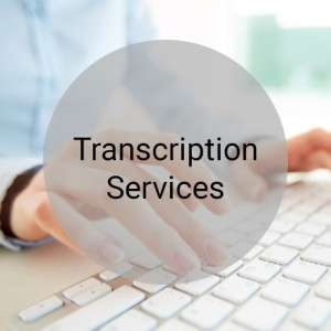 Transcription Services in Delhi